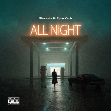 All Night ft. Fyco verb | Boomplay Music