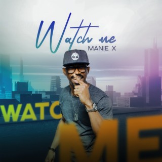 Watch Me