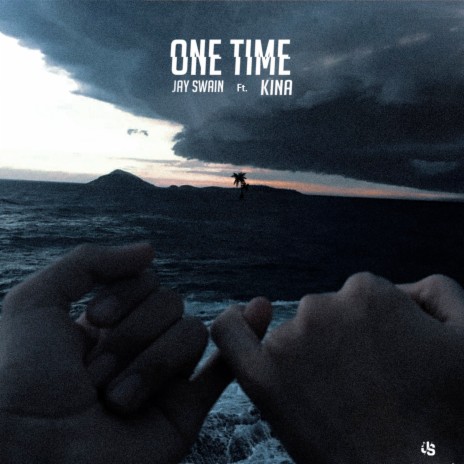 One Time ft. Kina | Boomplay Music