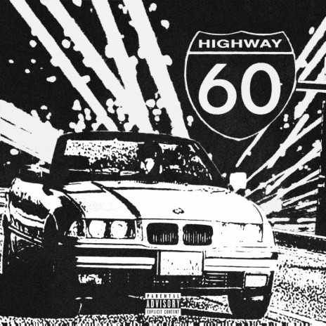HIGHWAY 60 | Boomplay Music