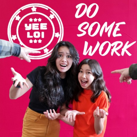 Do Some Work | Boomplay Music