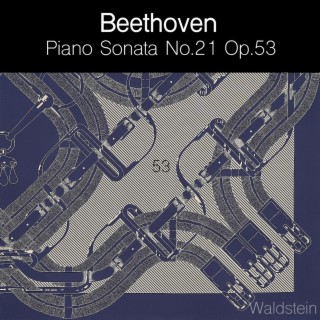 Beethoven Piano Sonata No.21 Op.53