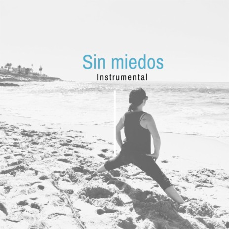 Sin miedos (Instrumental) | Boomplay Music