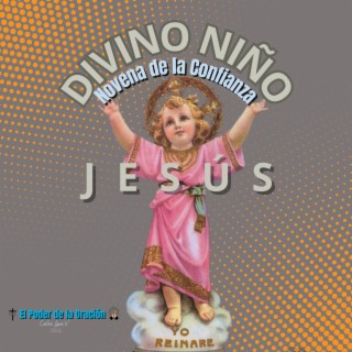 Divino Niño Jesús (Novena de la Confianza, Oración)