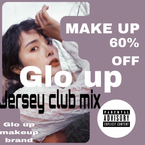 Glo up (Jersey club mix) ft. RKA daykash | Boomplay Music