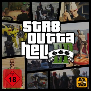 Str8 Outta Hell EP
