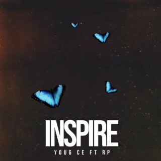 Inspire ft. Rp lyrics | Boomplay Music