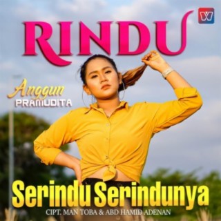 Rindu Serindu Rindunya