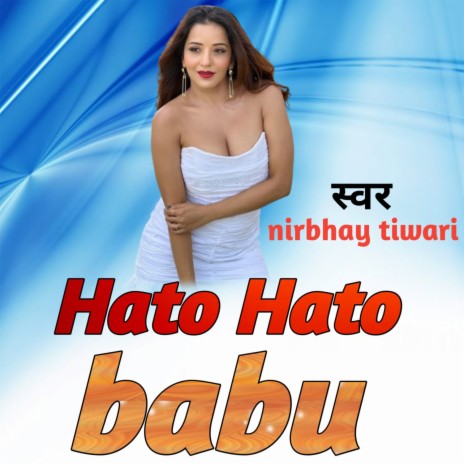 Hato Hato Babu | Boomplay Music