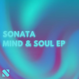 Mind & Soul EP