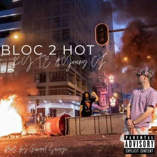 Bloc 2 Hot