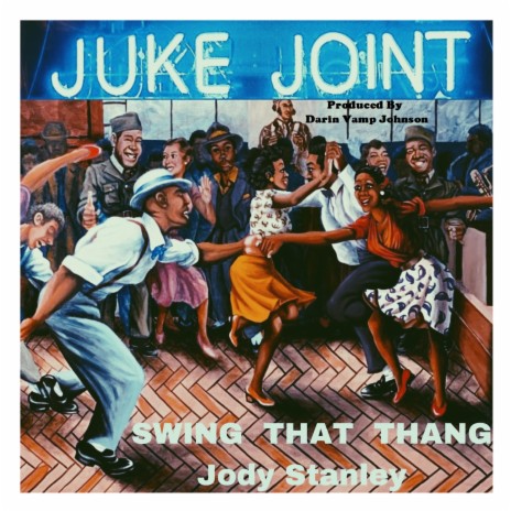 SWING THAT THANG ft. JODY STANLEY | Boomplay Music