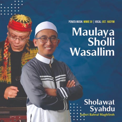 Maulaya Sholli Wasallim (Slow Version) | Boomplay Music