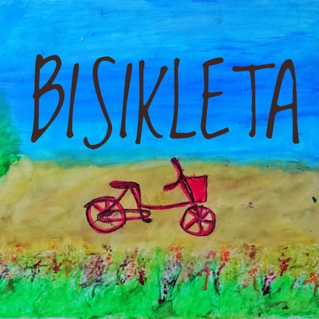 Bisikleta | Boomplay Music