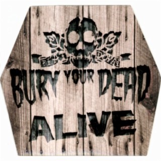 Bury Your Dead