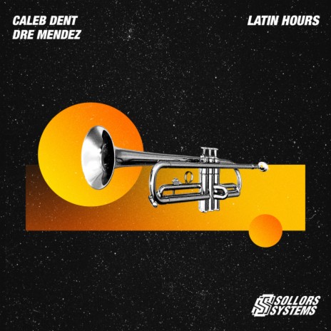 Latin Hours ft. Caleb Dent | Boomplay Music