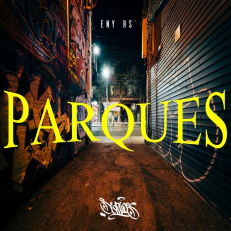 Parques | Boomplay Music