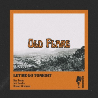 Let Me Go Tonight lyrics | Boomplay Music