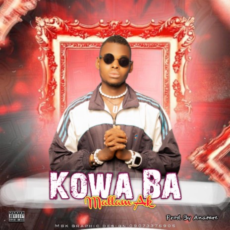 Kowa Ba | Boomplay Music
