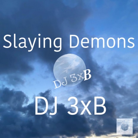 Slaying Demons | Boomplay Music