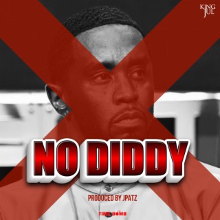 NO DIDDY