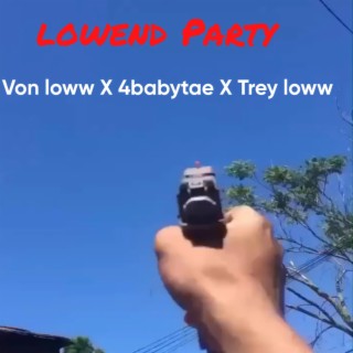 Lowend Party