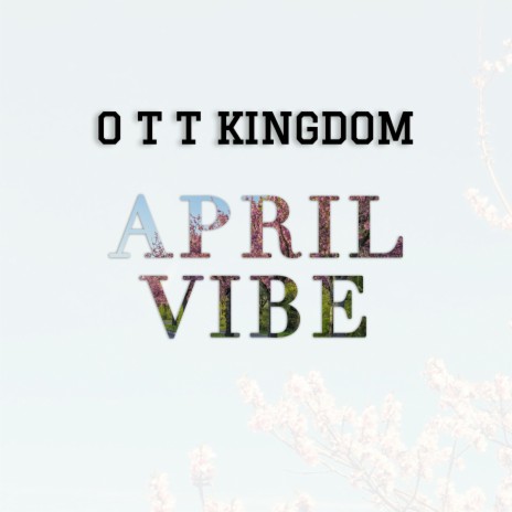 April Vibe | Boomplay Music