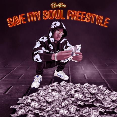 Save My Soul Freestyle