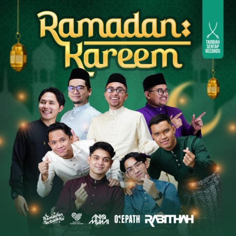 Ramadan Kareem ft. Aniq Muhai & One Path