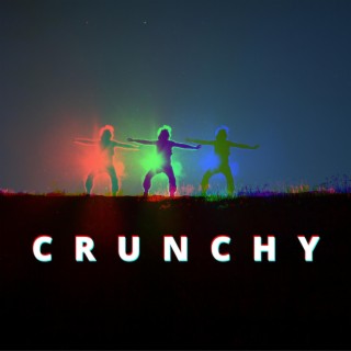 Crunchy