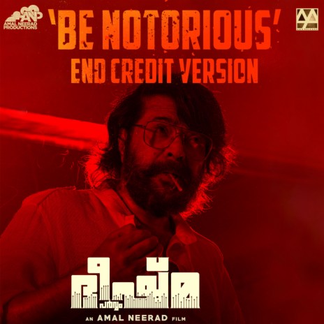 Be Notorious (End Credit Version) (From Bheeshma Parvam) ft. Mammootty, Soubin Shahir & Hamsika Iyer | Boomplay Music