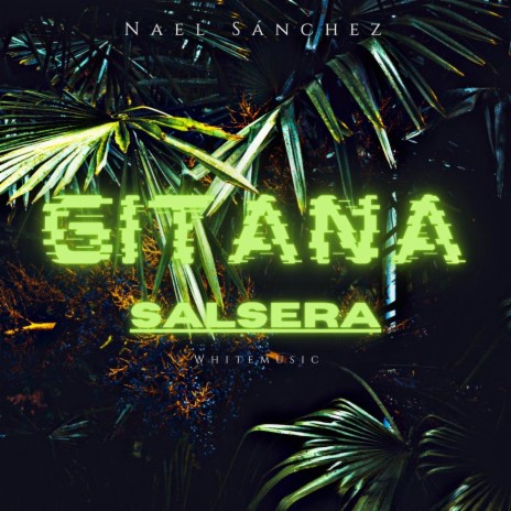 Gitana Salsera ft. Juanma Rodríguez | Boomplay Music