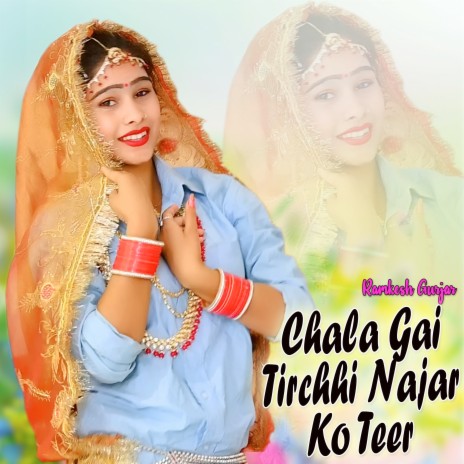 Chala Gai Tirchhi Najar Ko Teer | Boomplay Music