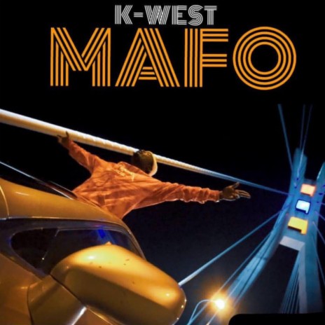 K-WEST MAFO | Boomplay Music