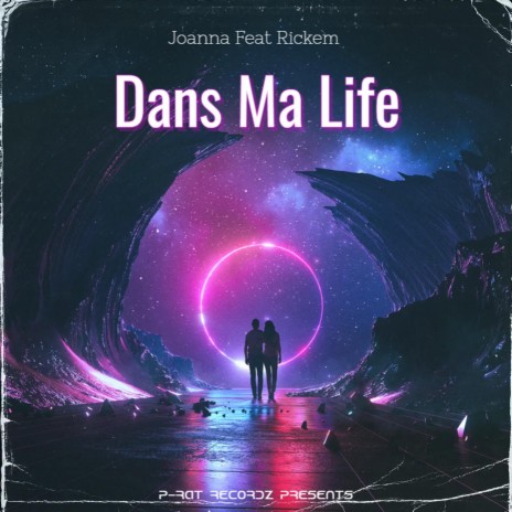 DANS MA LIFE ft. Joanna | Boomplay Music