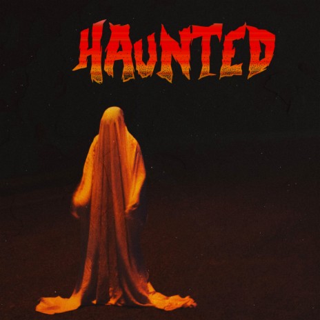 Haunted | Boomplay Music