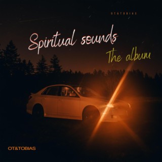 Spiritual sounds