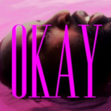 OKAY ft. Odanzy | Boomplay Music