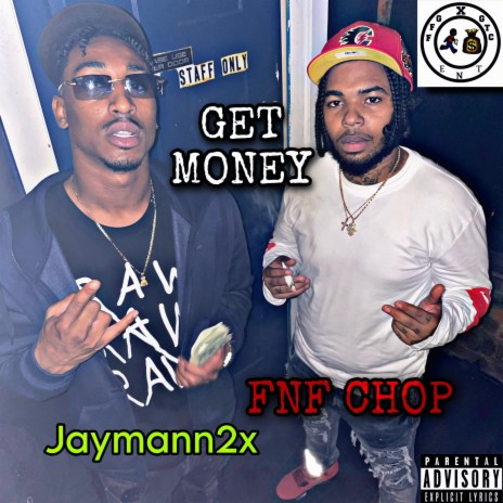 Get Money ft. FNF Chop