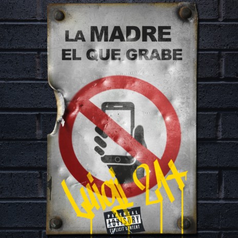 La Madre El Que Grabe | Boomplay Music