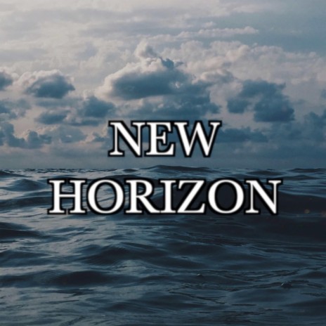 New Horizon | Boomplay Music