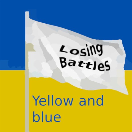 Yellow and Blue | Boomplay Music