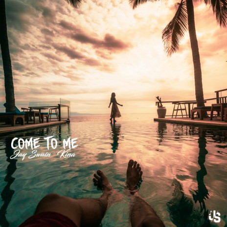 Come to Me ft. Kina | Boomplay Music