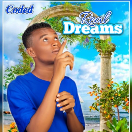 REAL DREAMS | Boomplay Music