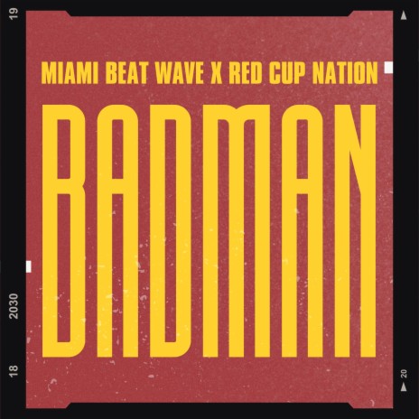 Badman ft. Red Cup Nation | Boomplay Music