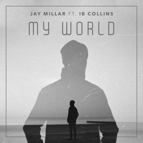 My World ft. Ib Collins | Boomplay Music