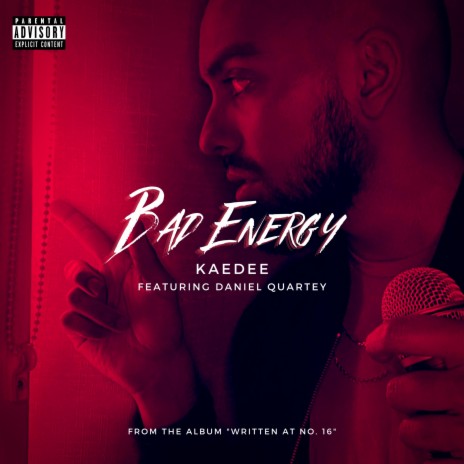 Bad Energy (feat. Daniel Quartey) | Boomplay Music