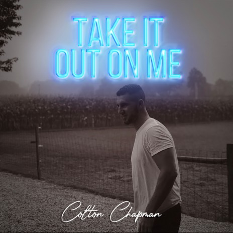 Take It out on Me | Boomplay Music