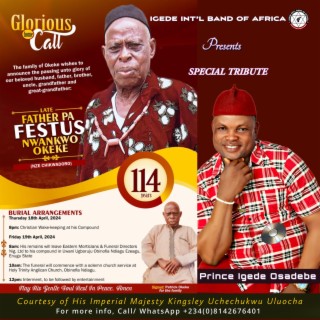 Special Tribute To Pa Festus (Nze Chikwadoro)