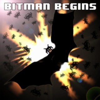 Bitman Begins